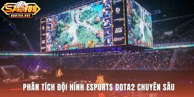 Phân tích đội hình esports dota2 qua Synergy và Counter-pick